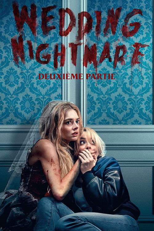 Wedding Nightmare : Deuxième Partie 2026 film streaming HD VF