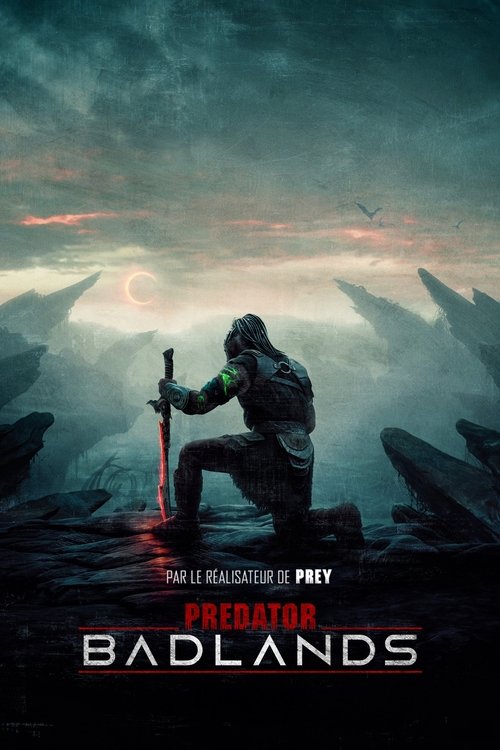 Predator: Badlands 2025 film streaming HD VF