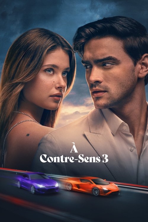 À contre-sens 3 2025 film streaming HD VF