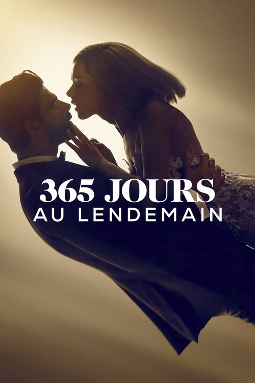 365 jours : Au lendemain 2022 film streaming HD VF