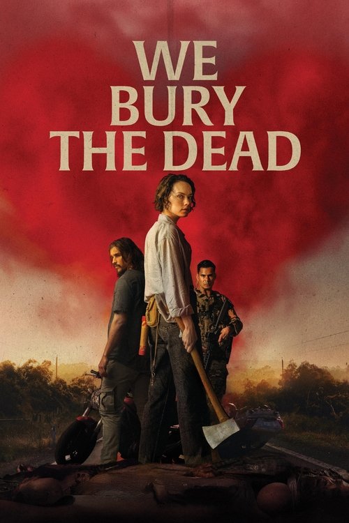 We Bury the Dead 2026 film streaming HD VF